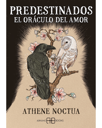 Predestinados. El oraculo del amor. Athene Noctua. Arkano Books