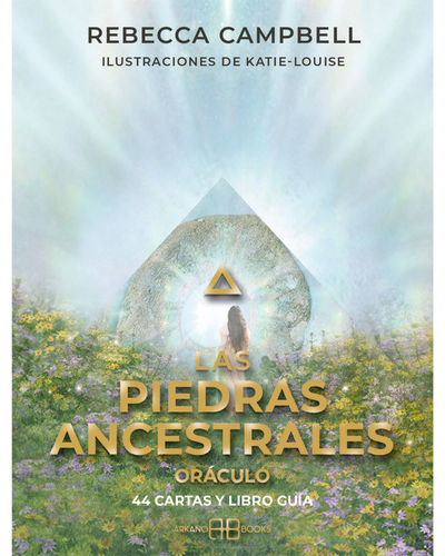 Las piedras ancestrales. Rebecca Campbell. Arkano Books
