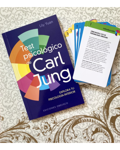 Test psicológico de Carl Yung. Lily Yuan. Ediciones Obelisco