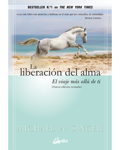 La liberación del alma. Michael Singer. Arkano Books