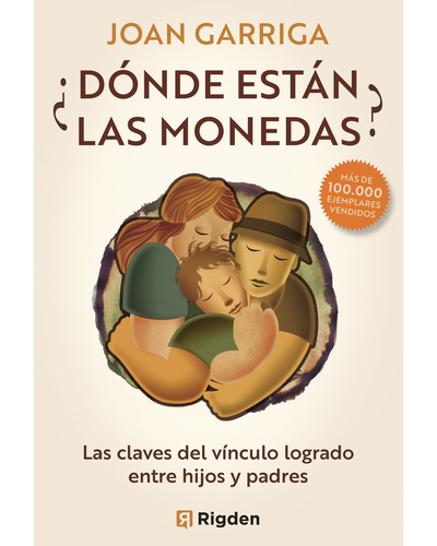 ¿Donde están las monedas?. Joan Garriga Bacardí. Ediciones Rigden