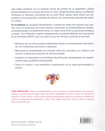 Tu fertilidad. Manual del control de fertilidad. Toni Weschler. Ediciones Obelisco