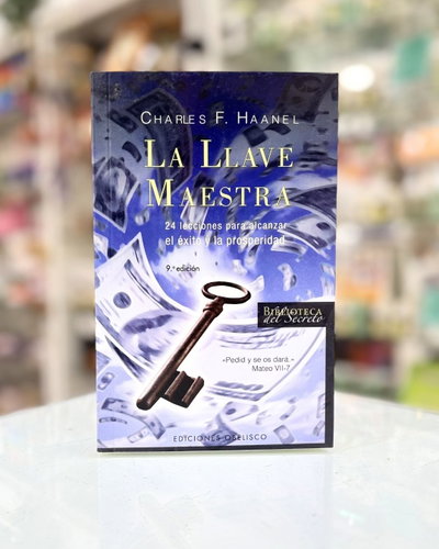 La llave maestra. 24 lecciones para el éxito y la prosperidad. Ediciones Obelisco