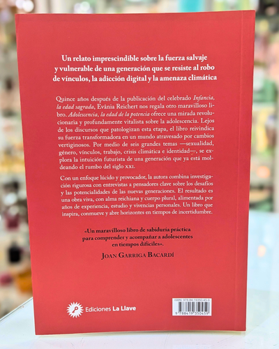Adolescencia la edad de la potencia. Evania Reichert. Ediciones La Llave