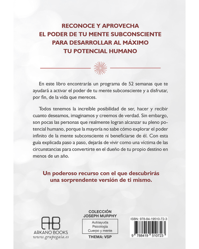 Como potenciar el poder de tu mente subconsciente. Joseph Murphy. Arkano Books