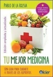 Tu mejor medicina. Pablo de la Iglesia. Kier