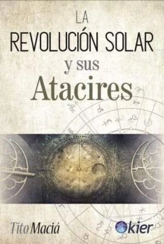 La revolución solar y sus atacires | Tito Maciá