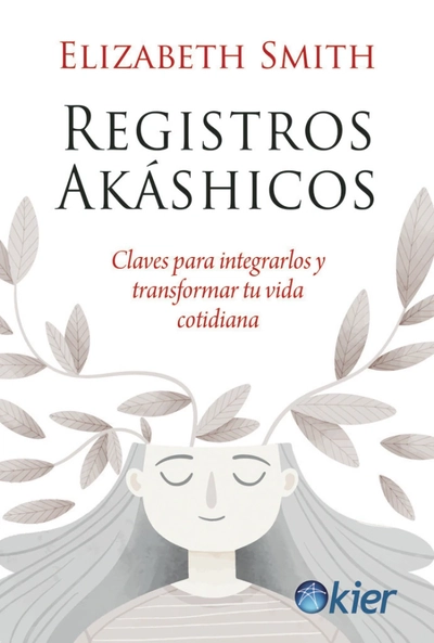 Registros Akáshicos: Claves para integrarlos y transformar tu vida cotidiana