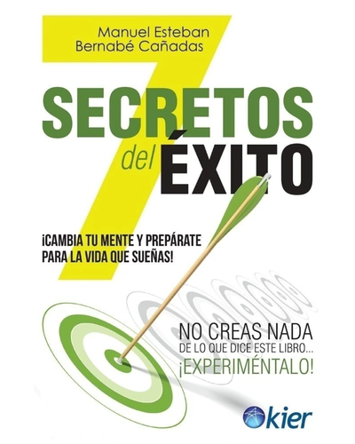 7 secretos del éxito de Manuel Bernabé Cañadas. Kier