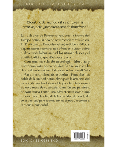 Profecías de Paracelso. Astrología, Alquimia y Misticismo. Ediciones Obelisco