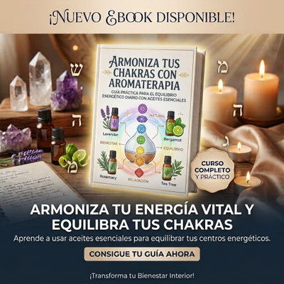 ARMONIZA TUS CHAKRAS CON AROMATERAPIA
