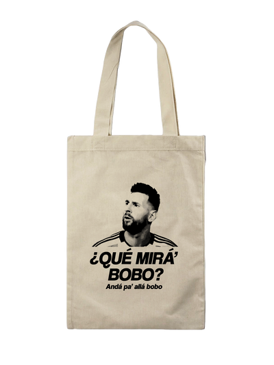 Tote bag Messi "¿Qué mirá´ bobo?"