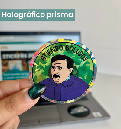 Atiendo boludos - Holográfico prisma