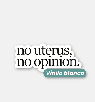 No uterus, no opinion