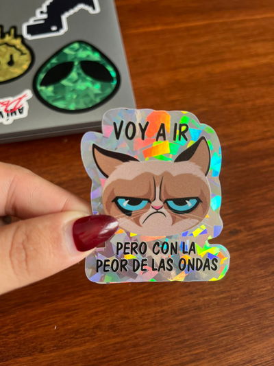 Voy a ir con la peor de las ondas - Holográfico prisma