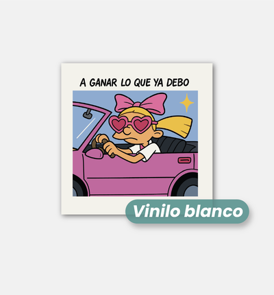 A ganar lo que debo