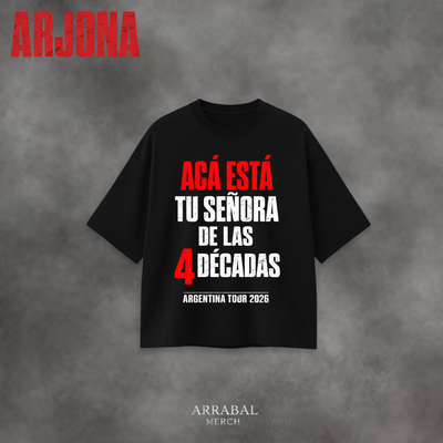 Remera Arjona - Señora de las 4 decadas