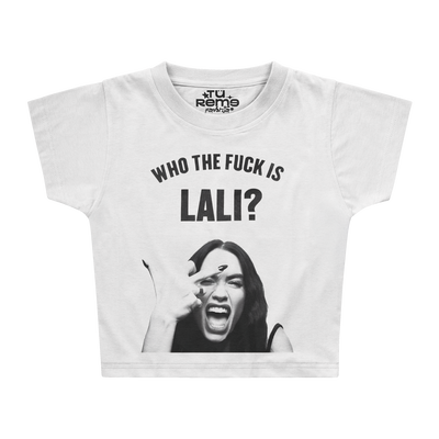 Baby Tee LALI - Who the f*ck is LALI?