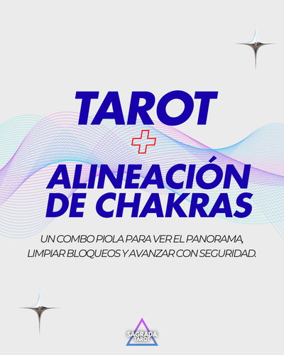 TAROT + ALINEACIÓN DE CHAKRAS