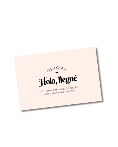 Postal Hola llegué!