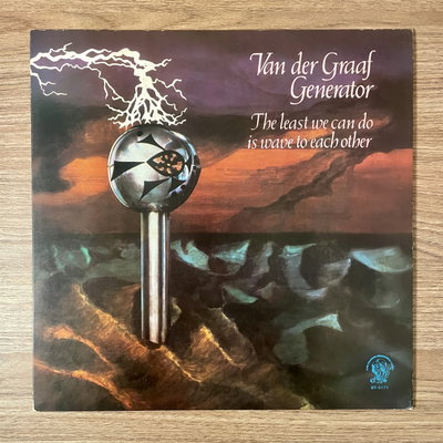 Van der Graaf Generator – The Least We Can Do Is Wave to Each Other