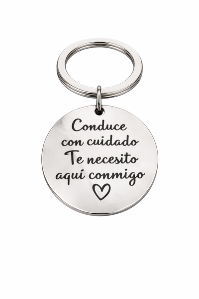 Llavero Acero Maneja Con Cuidado Circular Grabado Láser