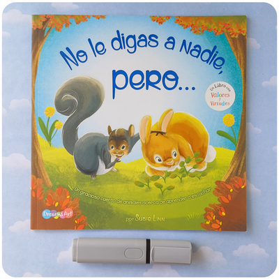 No le digas a nadie, pero... - Valores y Virtudes