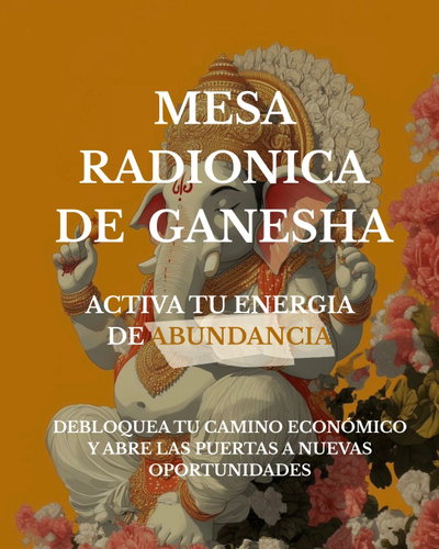 Mesa Radiónica de Ganesha