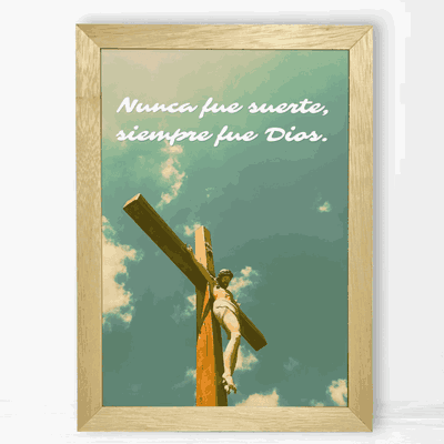 Nunca fue Suerte - Cuadro Cristiano