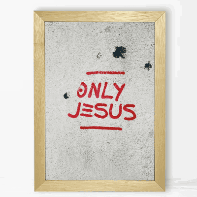 Only Jesus - Cuadro Cristiano