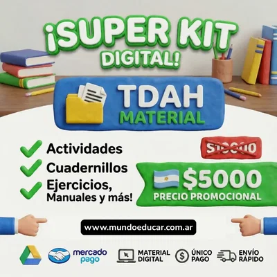 SUPER KIT MATERIAL – TDAH (DESCARGABLES – IMPRIMIBLES)