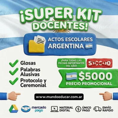 SUPER KIT DOCENTES – ACTOS ESCOLARES DE ARGENTINA 🇦🇷 (DIGITALES – IMPRIMIBLES)