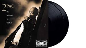 2Pac-Me Against the World
