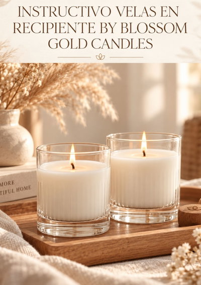 PDF INSTRUCTIVO PASO A PASO - VELAS DE SOJA BY BLOSSOM GOLD CANDLES