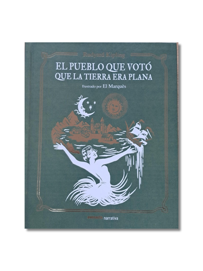 El pueblo que votó que la tierra era plana - Kipling