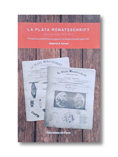 La plata monatsschrift- Presencia científica europea en la Argentina del siglo XIX