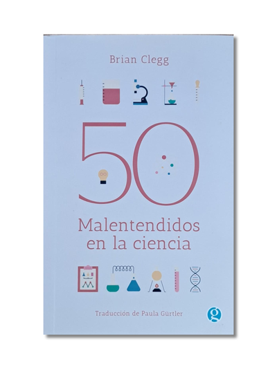 50 Malentendidos en la ciencia