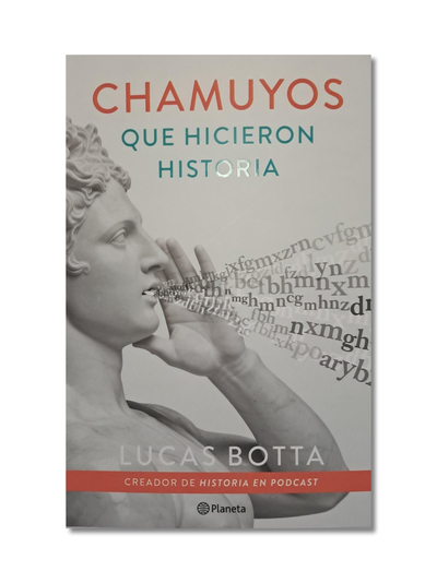 Chamuyos que hicieron historia