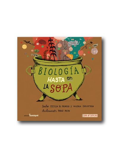 Biología hasta en la sopa