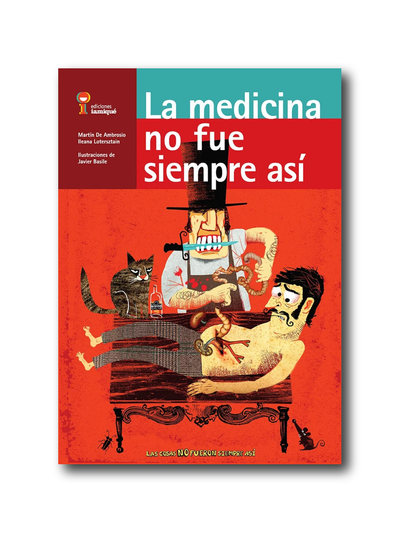 La medicina no fue siempre así
