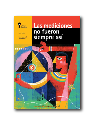 Las mediciones no fueron siempre así