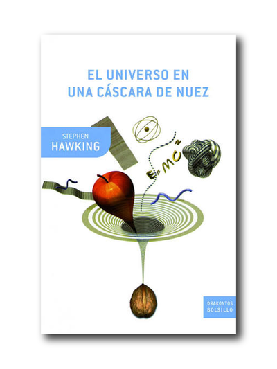 El universo en una cáscara de nuez (Stephen Hawking)