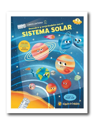 Descubre y sorpréndete con el sistema solar - libro linterna