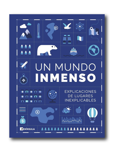 Un mundo inmenso - explicaciones de lugares inexplicables
