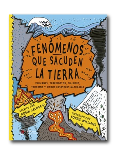 Fenómenos que sacuden la tierra