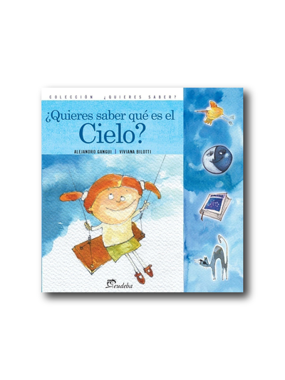 ¿Querés saber qué es el cielo?