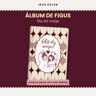 Álbum de Figus – Día del Amigo | Plantilla Editable en Canva
