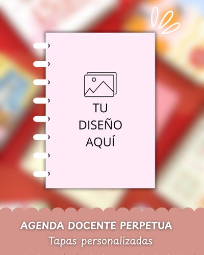 AGENDA DOCENTE PERPETUA (Tapas personalizables)