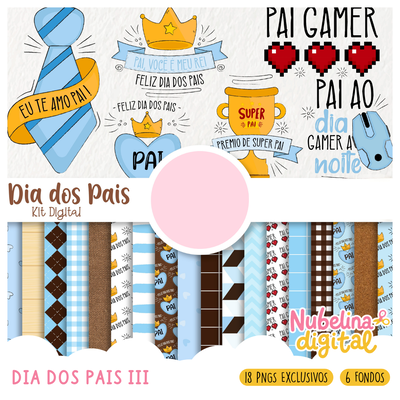 👔 Kit Digital Dia dos Pais III ✨💙