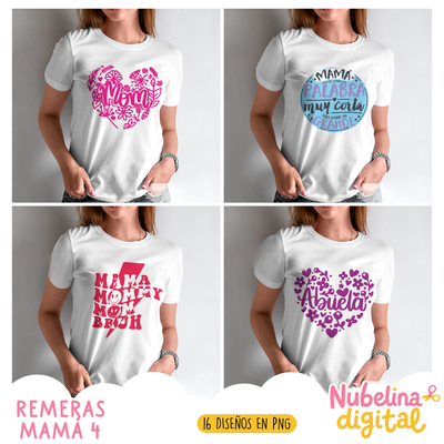👩‍👧💖 REMERAS MAMÁ 4 – PACK DE 16 DISEÑOS PNG CON FRASES 💖👩‍👧